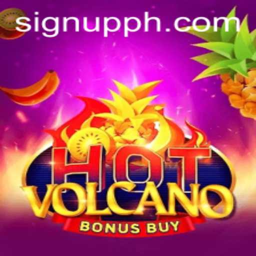 Explore the Thrills of HotVolcanoBonusBuy: Sign Up for Adventure