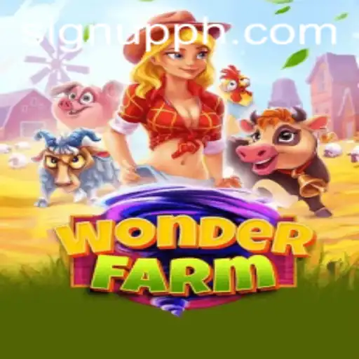 Discover the Enchanting World of WonderFarm and Learn How to SIGN UP